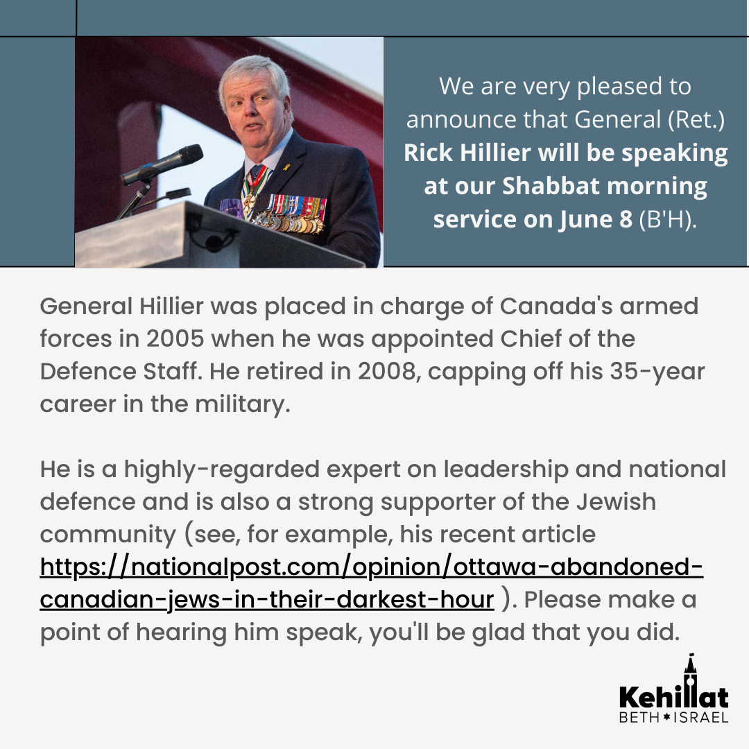 Rick Hillier will be speaking at our Shabbat morning service